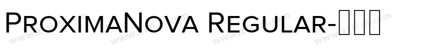 ProximaNova Regular字体转换